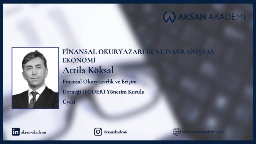 Finansal Okuryazarlık ve Davranışsal Ekonomi