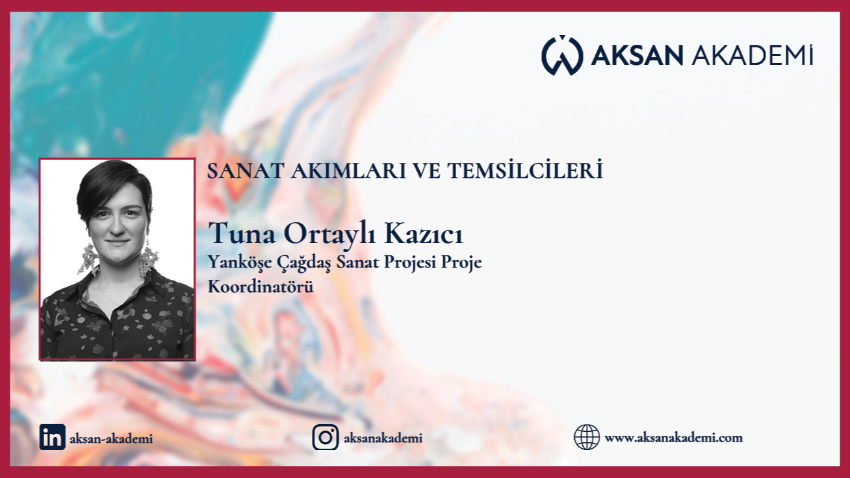 Sanat Akımları ve Temsilcileri