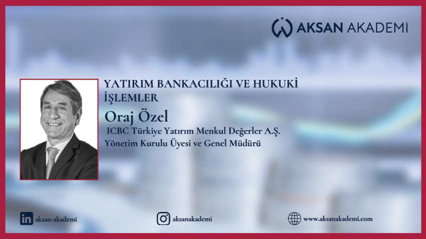 Yatırım Bankacılığı ve Hukuki İşlemler